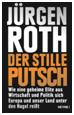 DER STILLE PUTSCH / Jürgen Roth