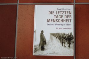 DIE LETZTEN TAGE DER MENSCHHEIT / Anton Holzer