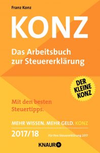 KONZ − Das Arbeitsbuch zur Steuerklärung 2017/18