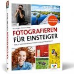 Fotografieren für Einsteiger / Kyra und Christian Sänger